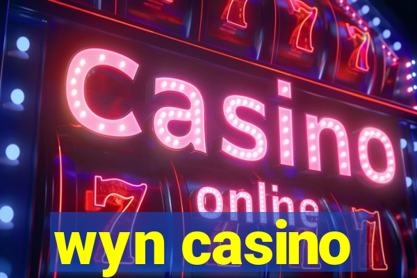 wyn casino